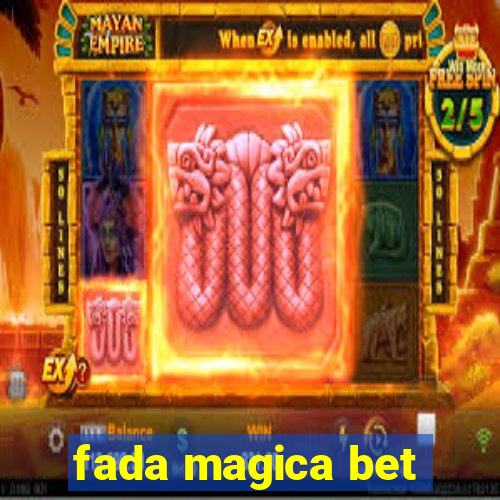 fada magica bet